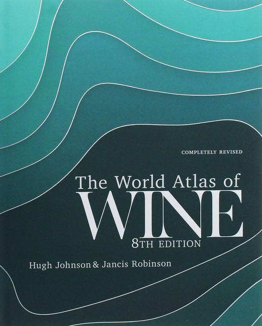 The World Atlas of Wine 8th Edition / The World Atlas of Wine 8th Edition Хью Джонсон, Дженсис Робинсон 9781784724030-1