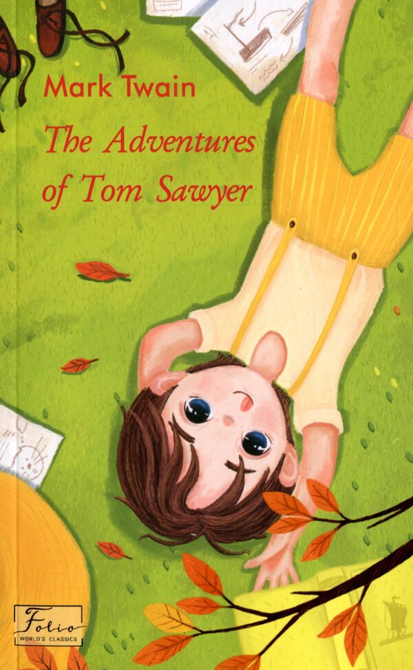 The adventures of Tom Sawyer / The adventures of Tom Sawyer Марк Твен 978-966-03-9550-3-1