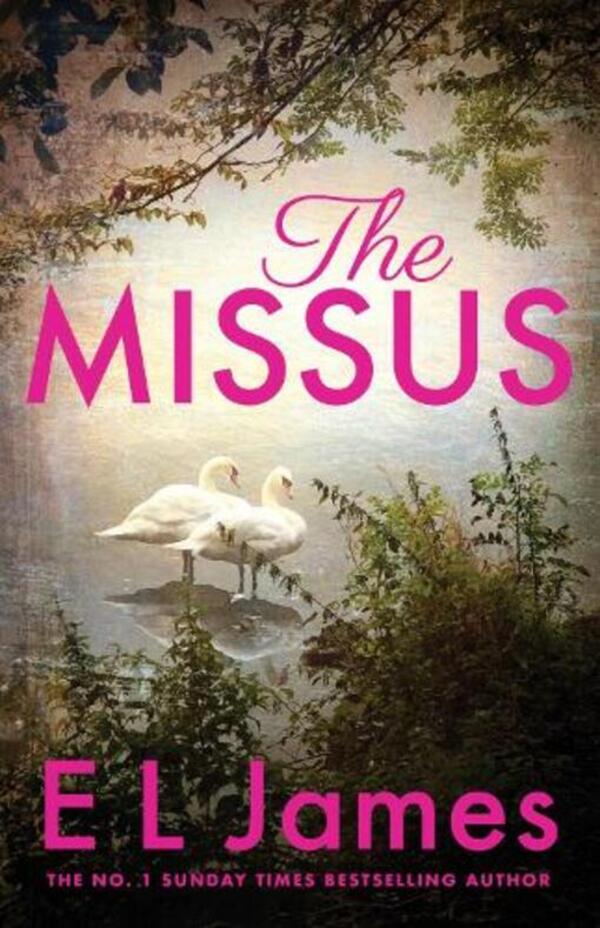 The missus / The Missus Э Л Джеймс 9781804946961-1