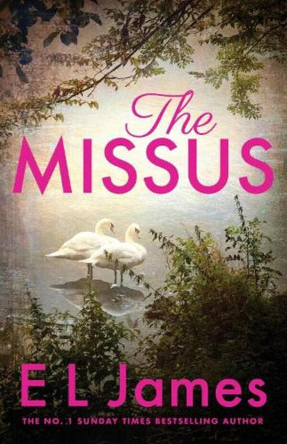 The missus / The Missus Э Л Джеймс 9781804946961-1