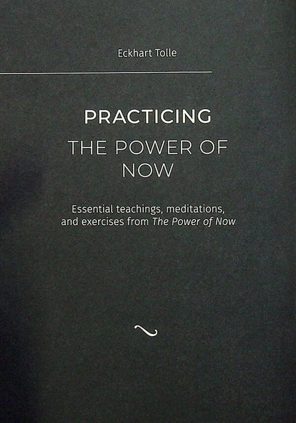 The power of the moment is now. Practice / Сила моменту тепер. Практика Экхарт Толле 9786177646357-4