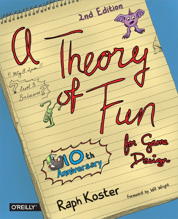 Theory of Fun for Game Design / Theory of Fun for Game Design Раф Костер 9781449363215-1
