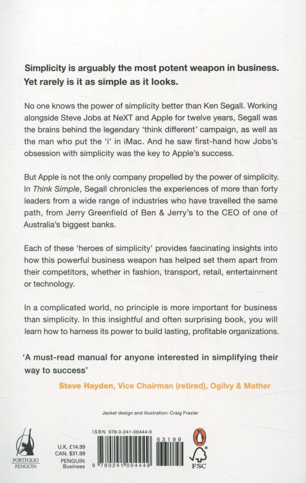 Think Simple. How Smart Leaders Defeat Complexity Ken Segal - Кен Сигал 9780241004449-2