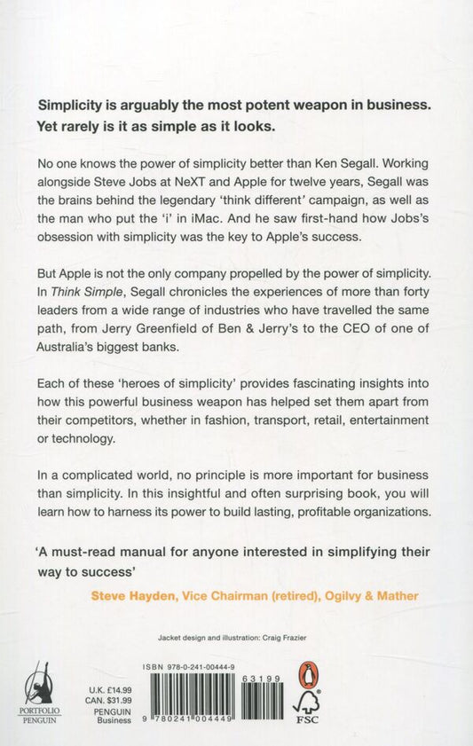 Think Simple. How Smart Leaders Defeat Complexity Ken Segal - Кен Сигал 9780241004449-2
