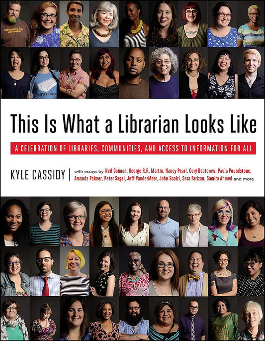This Is What A Librarian Looks Like Kyle Cassidy / Кайл Кэссиди 9780316393980-1