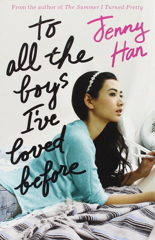 To All The Boys Ive Loved Before Jenny Han - Дженни Хан 9781407149073-2