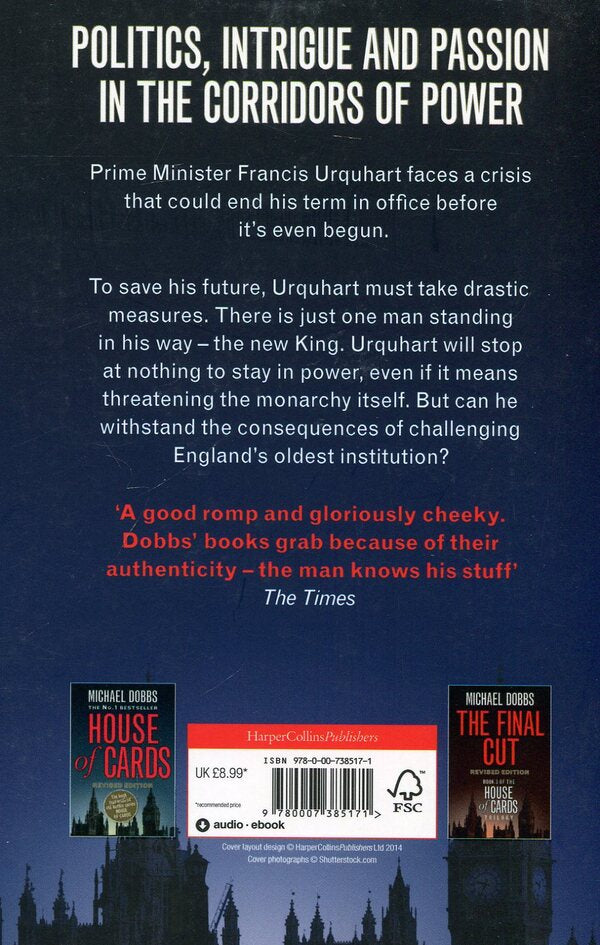 To Play The King. House Of Cards Trilogy. Book 2 Michael Dobbs / Майкл Доббс 9780007385171-2