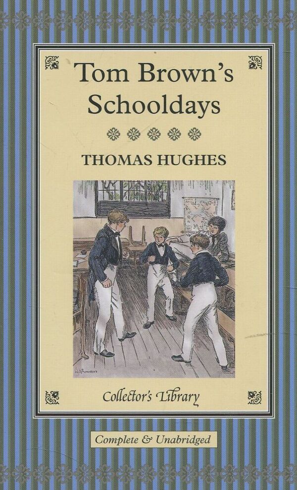 Tom Brown's Schooldays / Tom Brown's Schooldays Томас Хьюз 978-1-907360-64-0-1