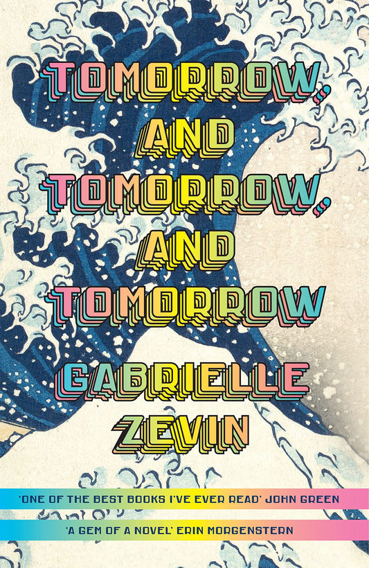 Tomorrow, And Tomorrow, And Tomorrow Gabriel Zevin / Габриэль Зевин 9781784744649-1