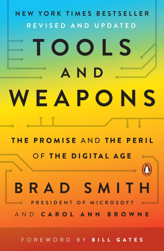 Tools and Weapons. The Promise and the Peril of the Digital Age / Tools and Weapons. The Promise and the Peril of the Digital Age Брэд Смит, Кэрол Энн Браун 9781984877734-1
