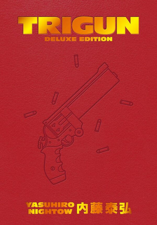 Trigun. Deluxe Edition Justin Burns, Yasuhiro Nightow / Джастин Бернс, Ясухиро Найтоу 9781506738710-1