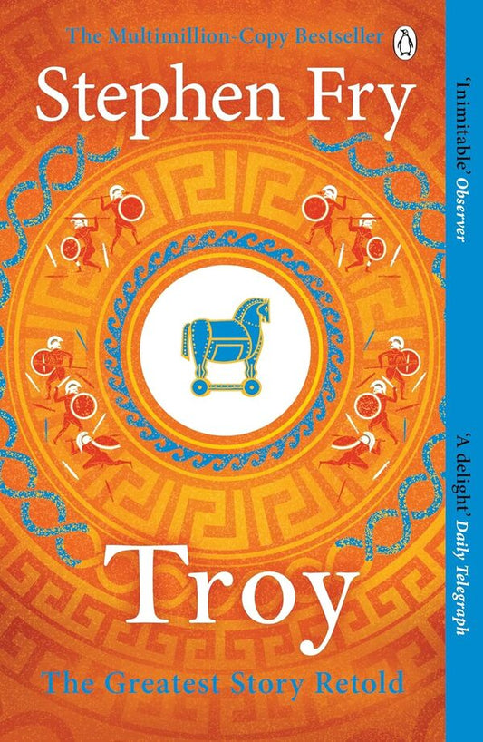 Troy. The Greatest Story Retold Stephen Fry / Стивен Фрай 9781405944465-1