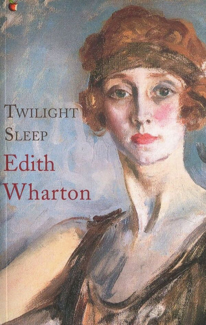 Twilight Sleep / Twilight Sleep Эдит Уортон 978-1-86049-132-0-1