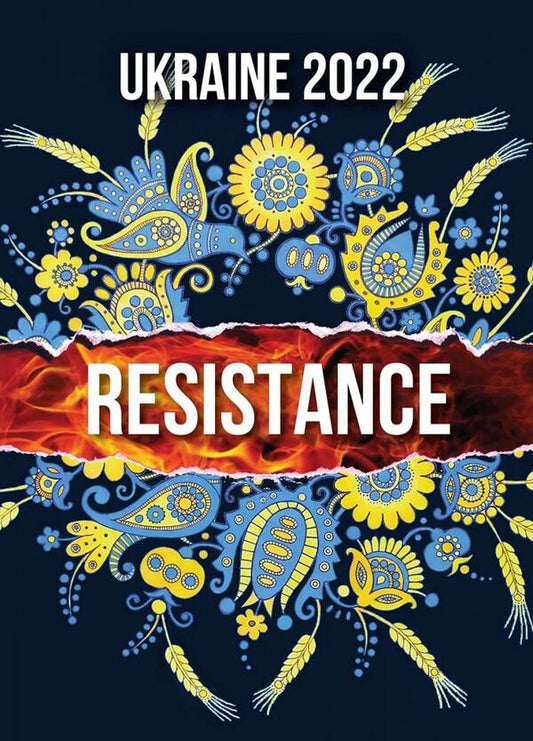 Ukraine. 2022. Resistance / Ukraine. 2022. Resistance  978-617-7906-34-5-1