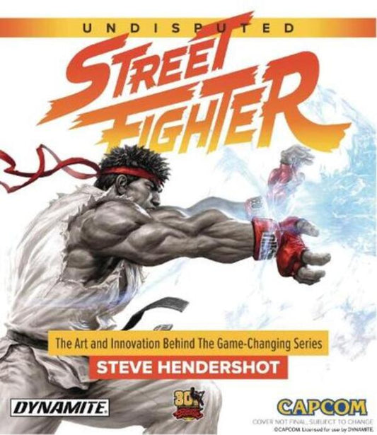 Undisputed Street Fighter / Undisputed Street Fighter Стив Хендершот 9781524104665-1