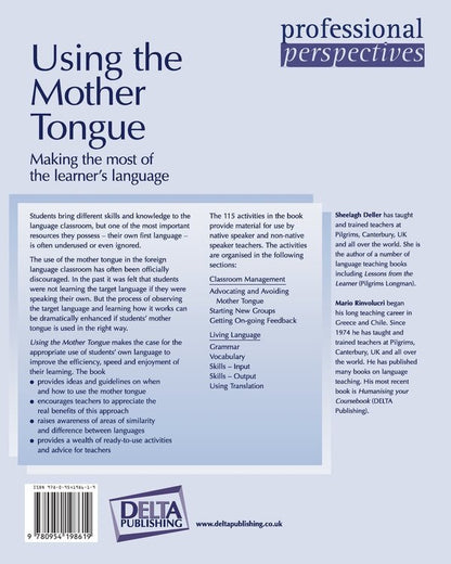 Using the Mother Tongue. Making the most of the learner's language / Using the Mother Tongue. Making the most of the learner's language Марио Ринволучри, Шила Деллер 978-3-12-501609-5-2