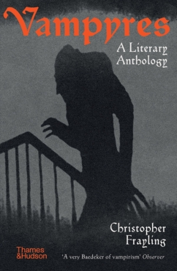 Vampyres: A Literary Anthology Christopher Frayling / Кристофер Фрейлинг 9780500296776-1