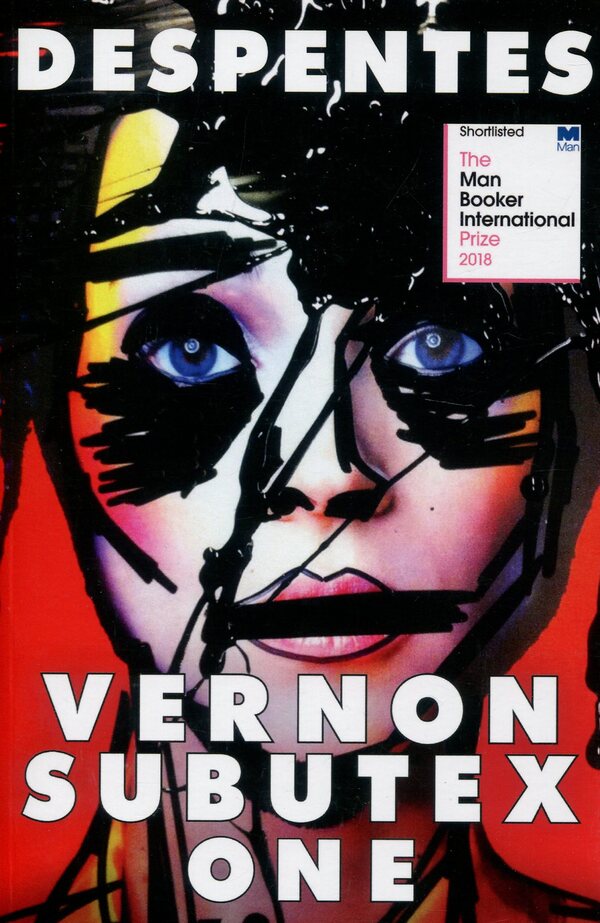 Vernon Subutex One / Vernon Subutex One Виржини Депант 9780857055422-1
