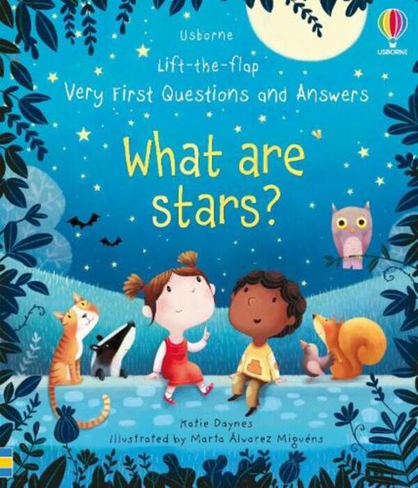 Very First Questions and Answers What are the stars? / Very First Questions and Answers What are stars? Кэйти Дэйнс 9781474924252-1