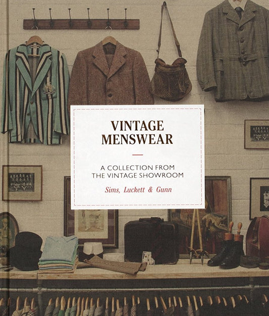 Vintage Menswear. A Collection From The Vintage Showroom (Mini) Douglas Gunn, Josh Sims, Roy Luckett / Дуглас Ганн, Джош Симс, Рой Лакетт 9781786270955-1