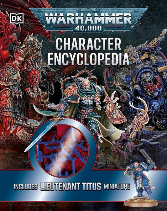 Warhammer 40,000. Character Encyclopedia (Includes Lieutenant Titus Miniature) Wade Price / Уэйд Прайс 9780241761526-1