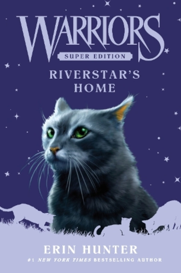Warriors Super Edition: Riverstar's Home Erin Hunter / Эрин Хантер 9780063050518-1