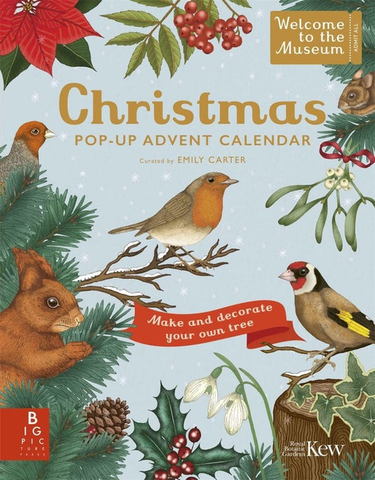Welcome to the Museum. A Christmas Pop-Up Advent Calendar / Welcome to the Museum. A Christmas Pop-Up Advent Calendar  9781800784369-1