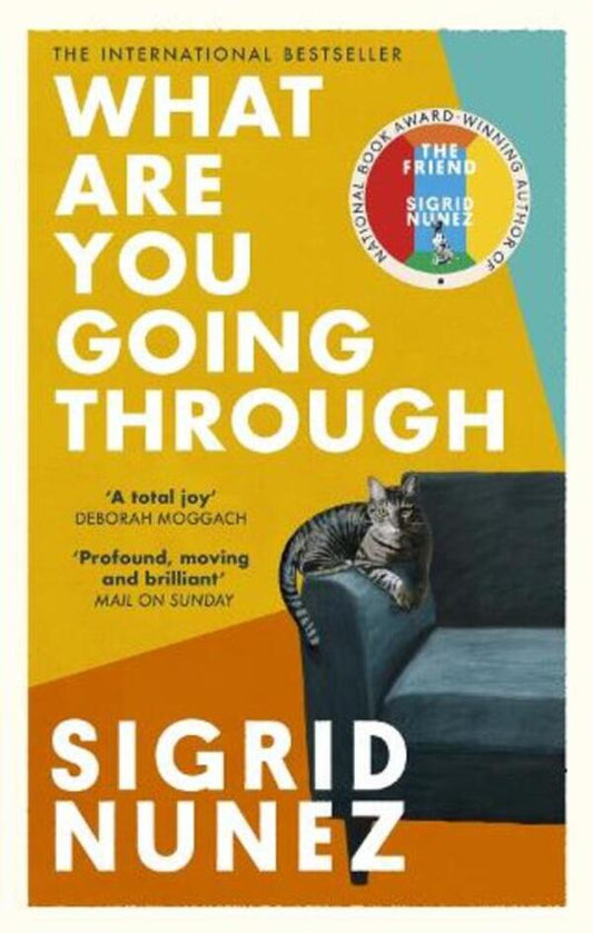 What Are You Going Through Sigrid Nunez / Сигрид Нуньес 9780349013657-1