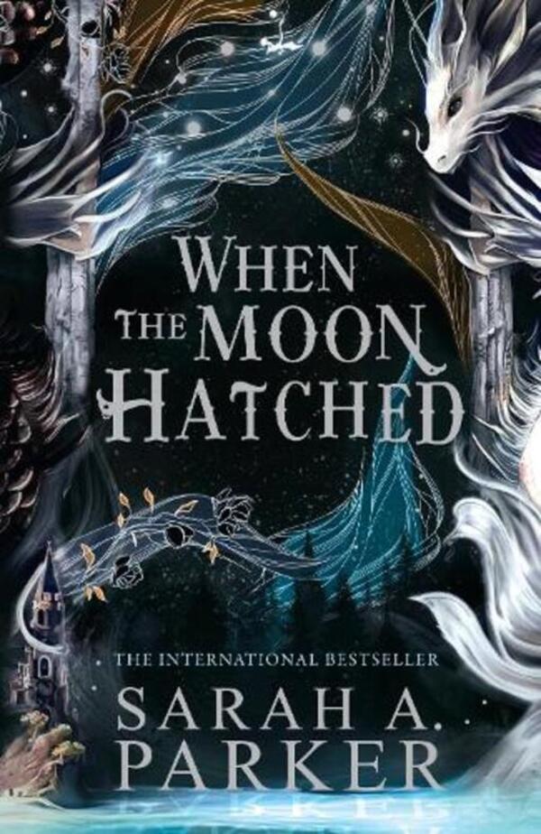 When The Moon Hatched Sarah A. Parker / Сара А. Паркер 9780008710224-1