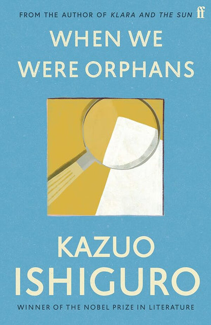 When We Were Orphans / When We Were Orphans Кадзуо Исигуро 9780571283880-1
