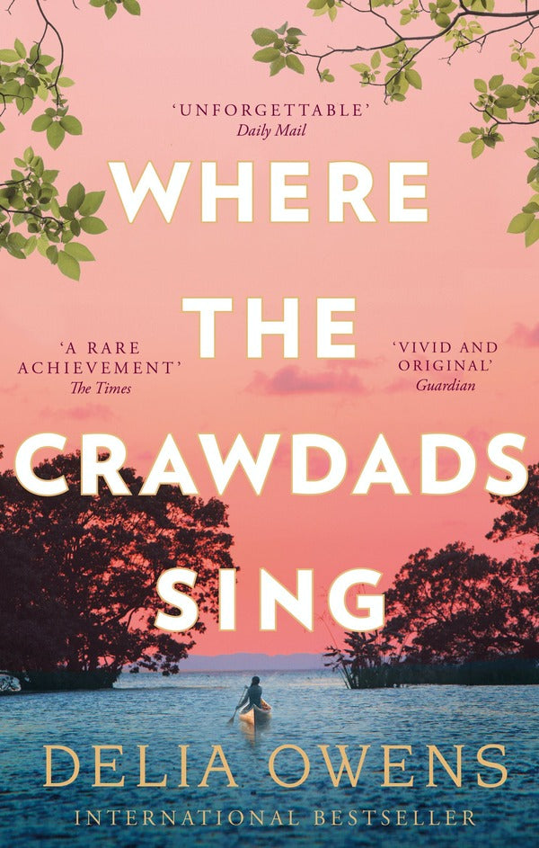 Where The Crawdads Sing Delia Owens / Делия Оуэнс 9781472154668-2