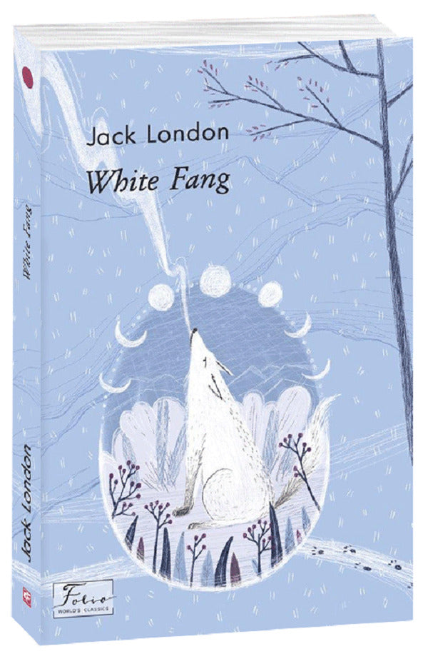 White Fang / White Fang Джек Лондон 978-966-03-9370-7-1