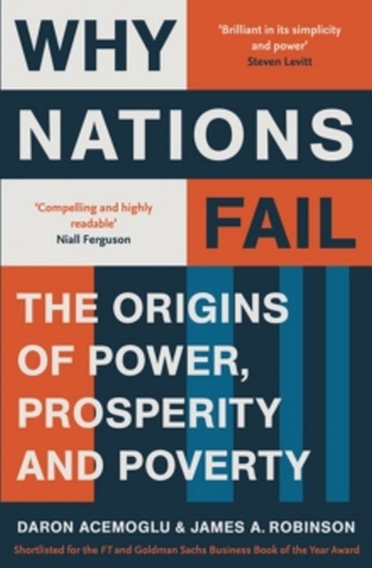 Why Nations Fail. The Origins Of Power, Prosperity And Poverty Daron Acemoglu, James Robinson / Дарон Асемоглу, Джеймс Робинсон 9781846684302-1