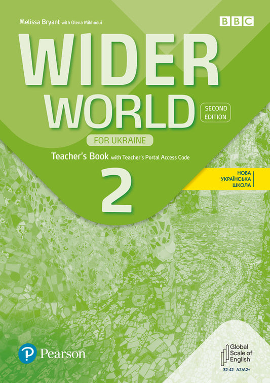 Wider World 2 Teacher's Book With Teacher's Portal Access Code Melissa Bryant, Elena Mikhodui / Мелисса Брайант, Елена Миходуй 9788367838436-1