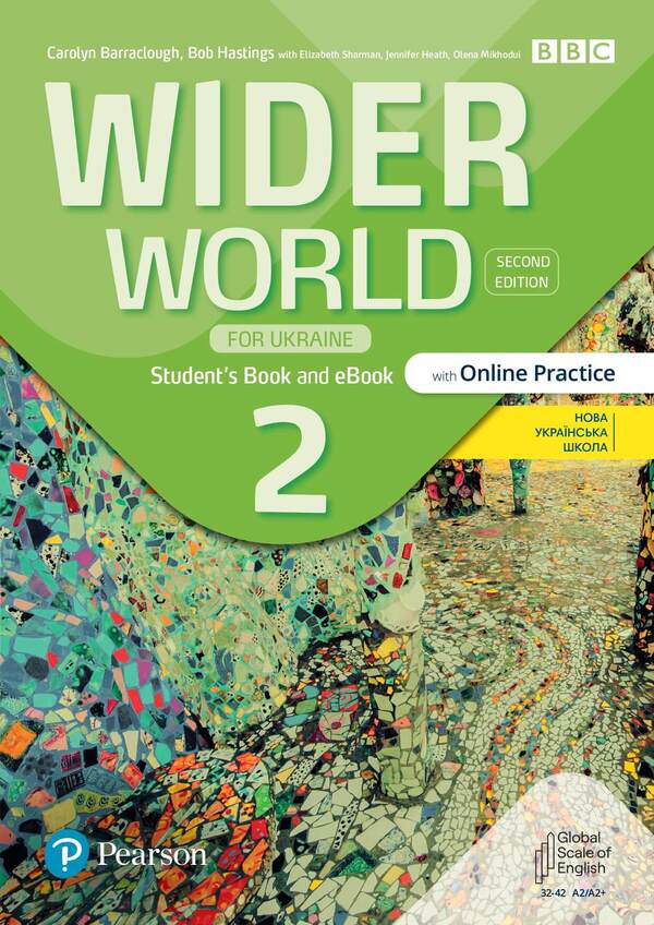 Wider World For Ukraine 2 Student's Book +Ebook With Online Practice Bob Hastings, Caroline Barraclough / Боб Гастингс, Каролин Барраклоу 9788367838351-1