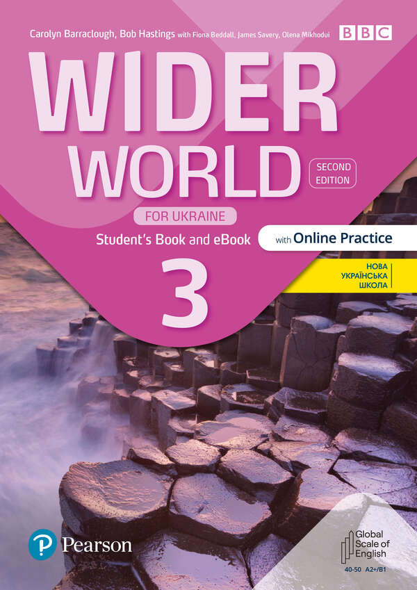 Wider World For Ukraine 3 Student Book +Ebook With Online Practice Bob Hastings, Caroline Barraclough - Боб Гастингс, Каролин Барраклоу 9788367838368-1