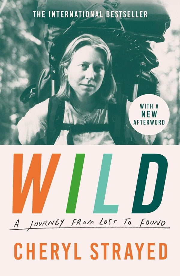 Wild: A Journey From Lost To Found Cheryl Strayed / Шерил Стрэйд 9781838959548-1