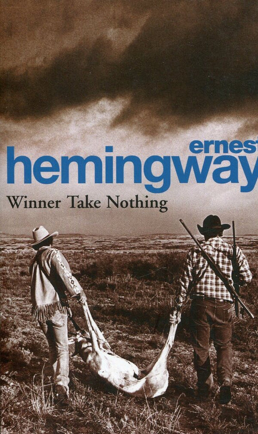 Winner Take Nothing / Winner Take Nothing Эрнест Хемингуэй 9780099909705-1