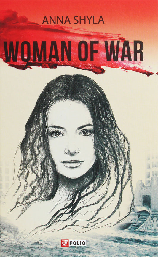 Woman Of War Anna Shyla / Анна Шила 9789660391222-1
