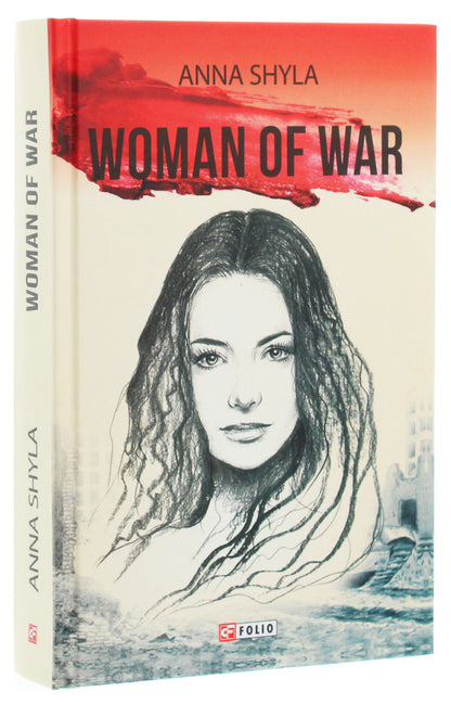 Woman Of War Anna Shyla / Анна Шила 9789660391222-3