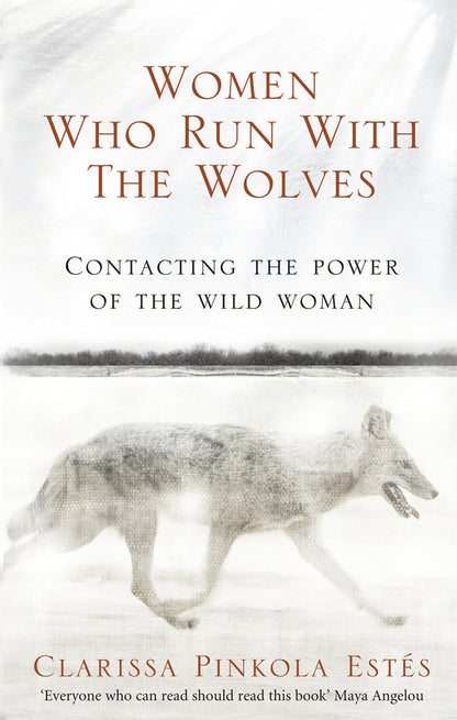 Women Who Run With The Wolves / Women Who Run With The Wolves Кларисса Пинкола Эстес 9781846041099-1