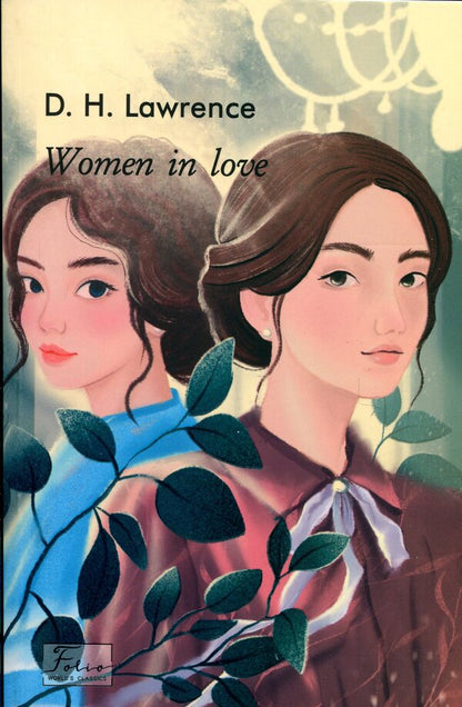 Women in Love / Women in Love Д. Х. Лоуренс 978-617-551-976-9-1