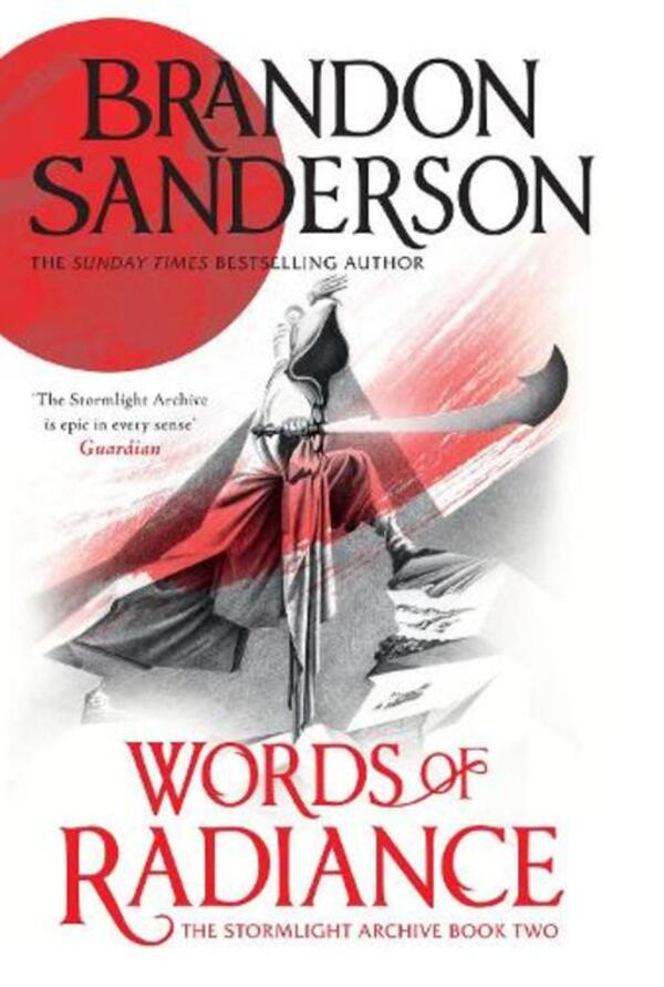 Words of Radiance: The Stormlight Archive Book Two / Words of Radiance: The Stormlight Archive Book Two Брендон Сандерсон 9781399622073-1