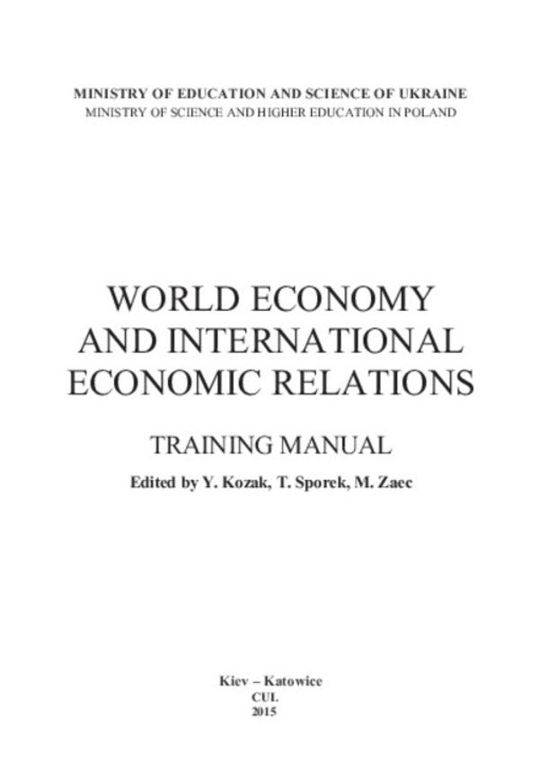 World Economy and Internet-Internal Economic Relations: Training manual / World Ekonomy and Internetinal Economic Relations: Training manual  978-611-01-0744-0-3