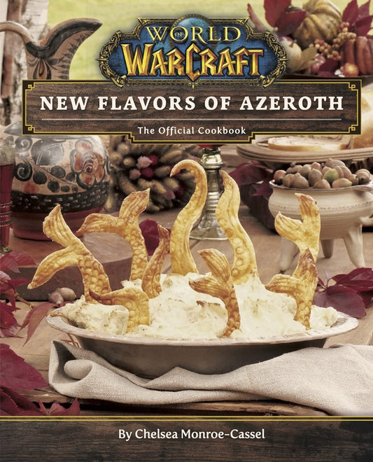 World Of Warcraft. New Flavors Of Azeroth Chelsea Monroe-Cassel / Челси Монро-Кассель 9781789097245-1