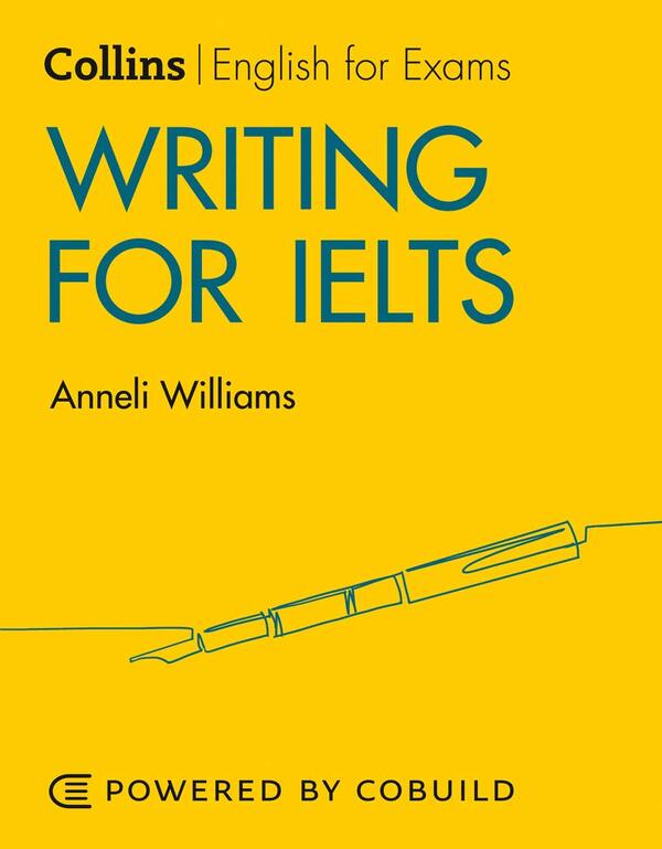 Writing for IELTS: IELTS 5-6+ / Writing for IELTS: IELTS 5-6+ Аннели Уильямс 9780008367534-1