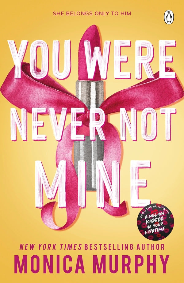 You Were Never Not Mine Monica Murphy / Моника Мерфи 9781405965392-1