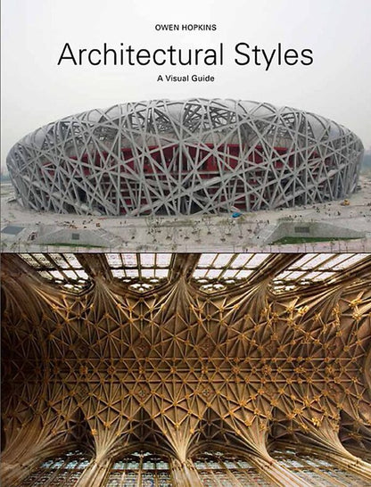 architectural styles. A Visual Guide / Architectural Styles. A Visual Guide Оуэн Хопкинс 9781780671635-1